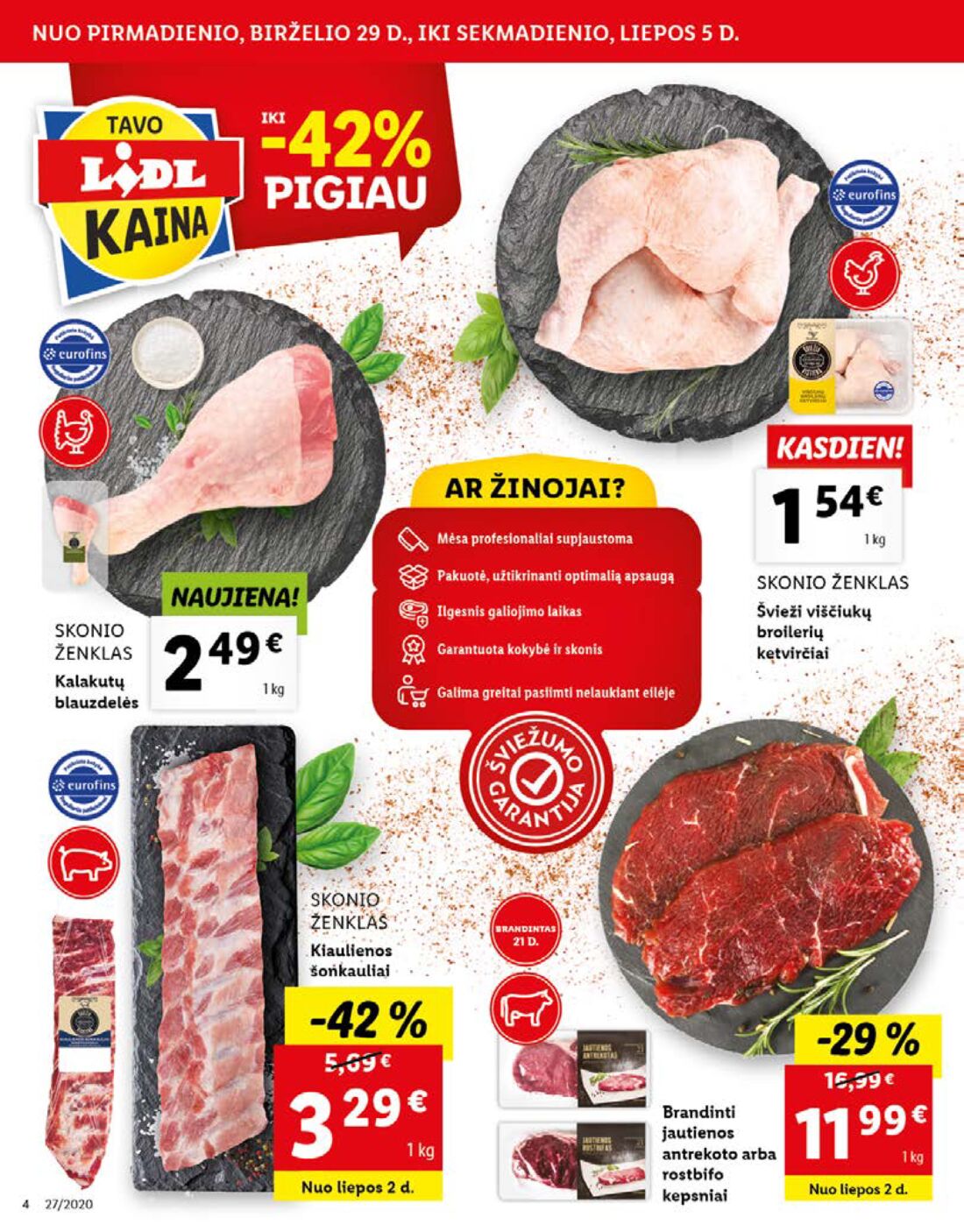 Lidl savaitinis leidinys akcijos nuo 
  2020-06-29 iki 
  2020-07-05 | Leidinukas.lt puslapis 4