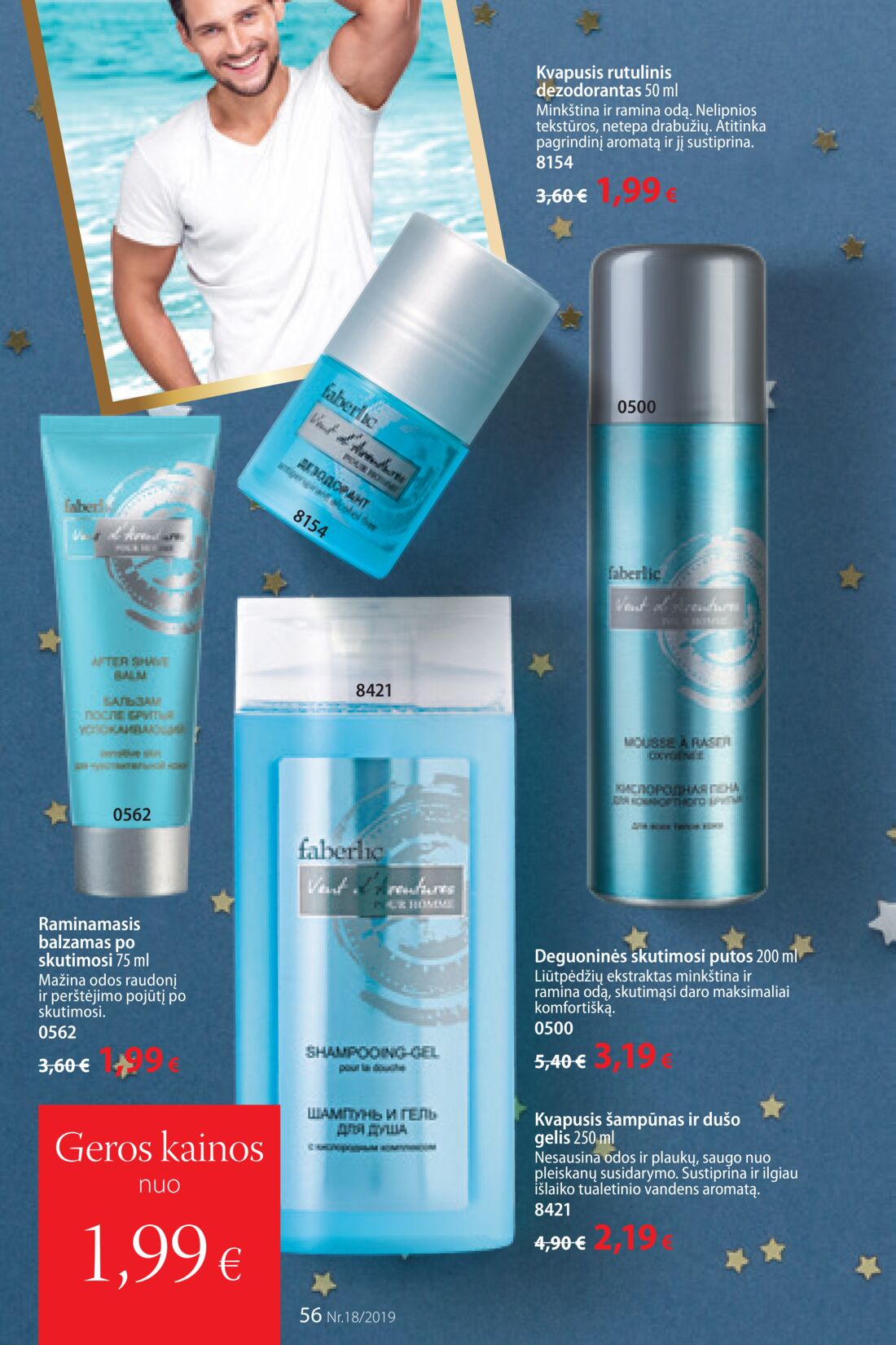 Faberlic leidinys akcijos nuo 
  2019-12-09 iki 
  2019-12-29 | Leidinukas.lt puslapis 56