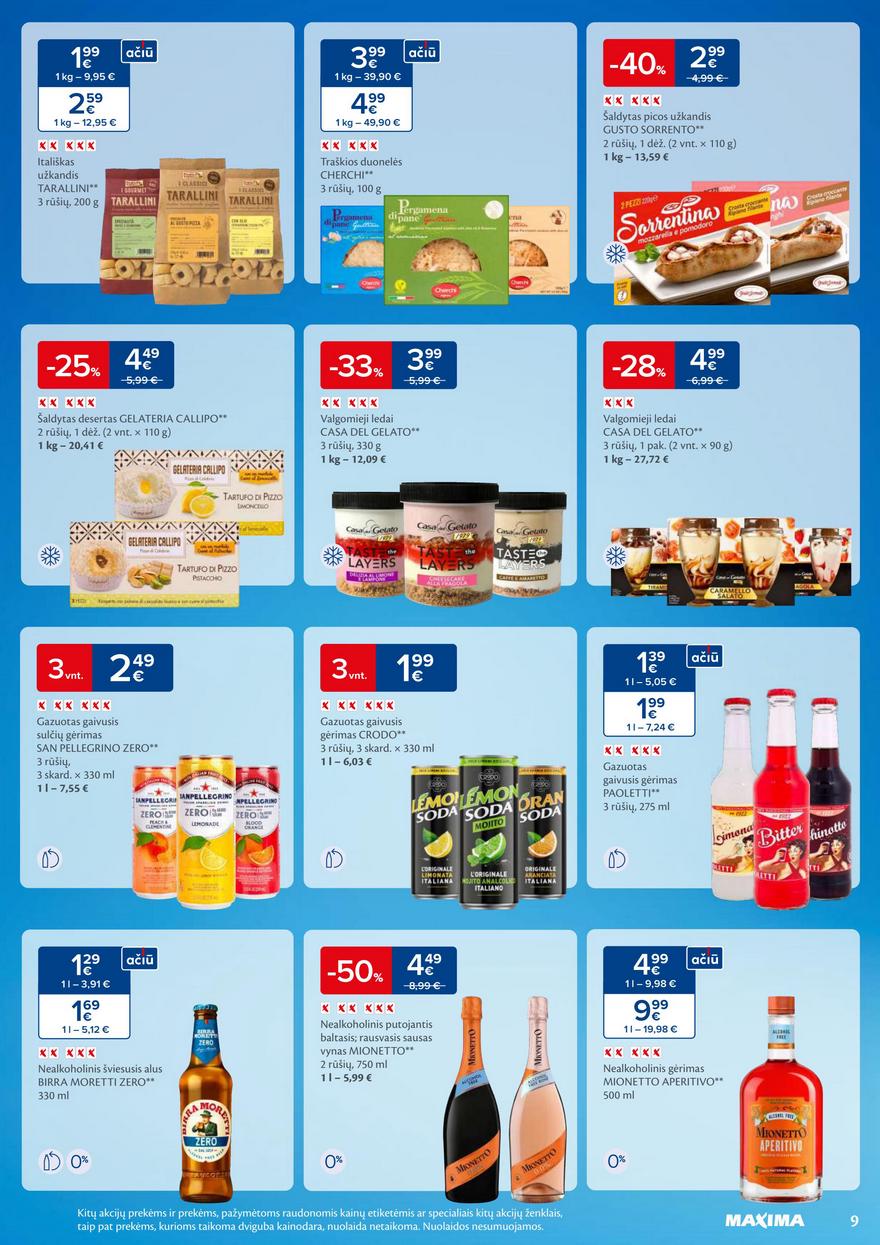 Maxima savaitinis leidinys 23 akcijos nuo 
  2025-06-03 iki 
  2025-06-09 | Leidinukas.lt puslapis 9