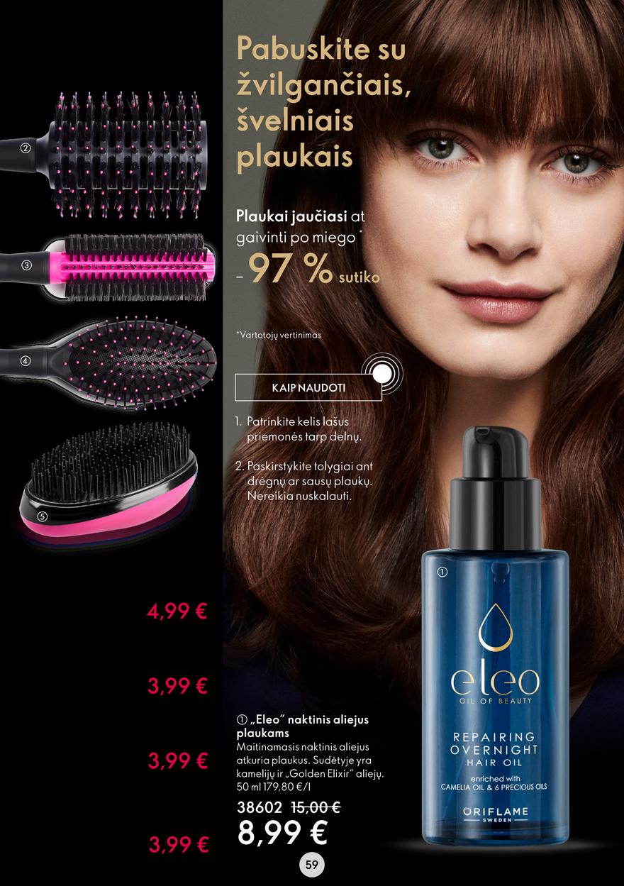 Oriflame katalogas akcijos nuo 
  2022-08-03 iki 
  2022-08-23 | Leidinukas.lt puslapis 59