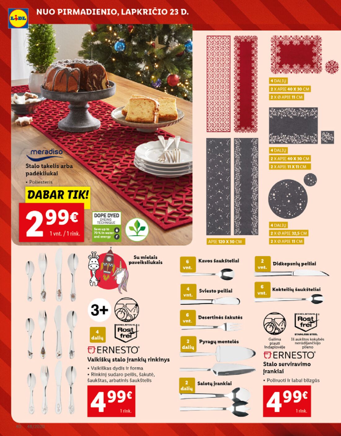 Lidl savaitinis leidinys akcijos nuo 
  2020-11-23 iki 
  2020-11-29 | Leidinukas.lt puslapis 40