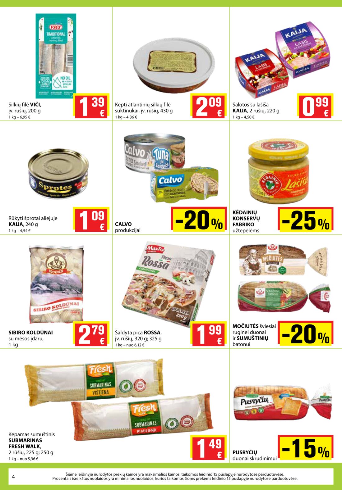 Aibė leidinys akcijos nuo 
  2020-08-06 iki 
  2020-08-18 | Leidinukas.lt puslapis 4