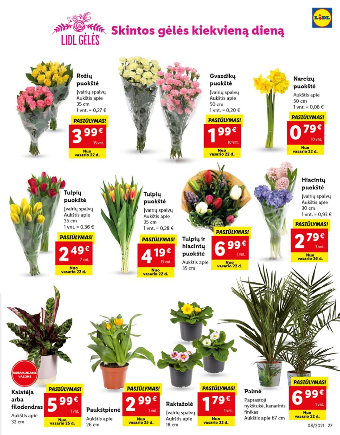 Lidl savaitinis leidinys akcijos nuo 
  2021-02-22 iki 
  2021-02-28 | Leidinukas.lt puslapis 27