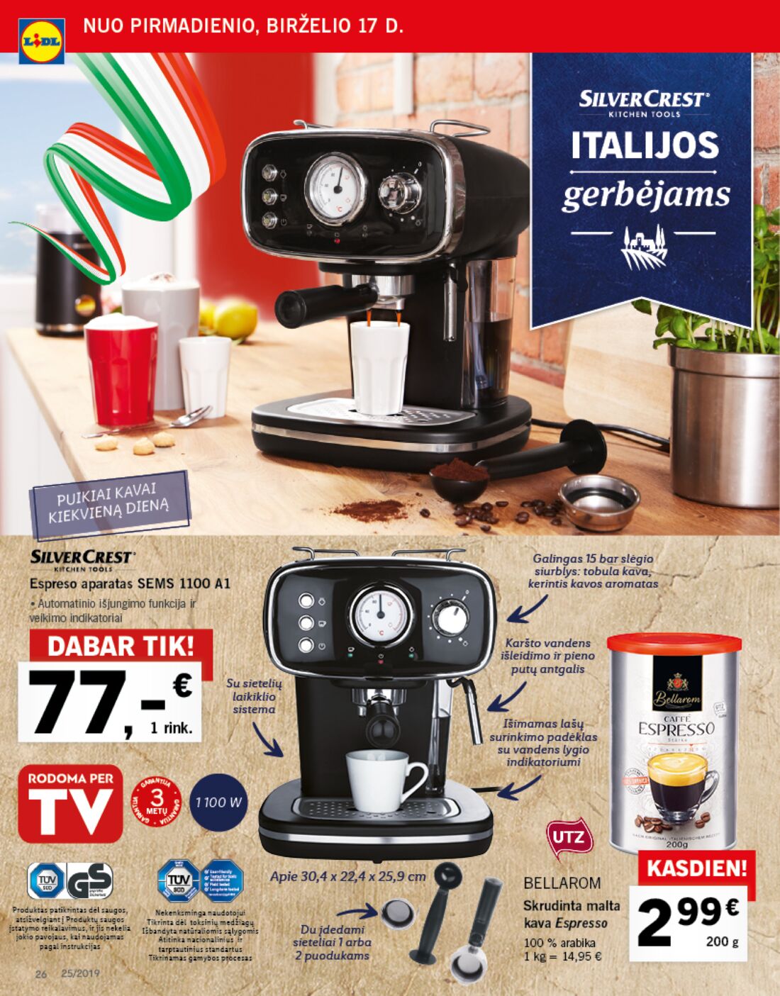 Lidl savaitinis leidinys akcijos nuo 
  2019-06-17 iki 
  2019-06-23 | Leidinukas.lt puslapis 26