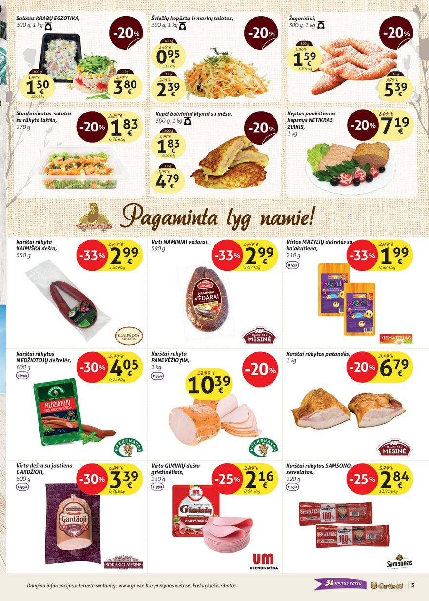 Grūstės leidinys akcijos nuo 
  2024-04-11 iki 
  2024-04-20 | Leidinukas.lt puslapis 3
