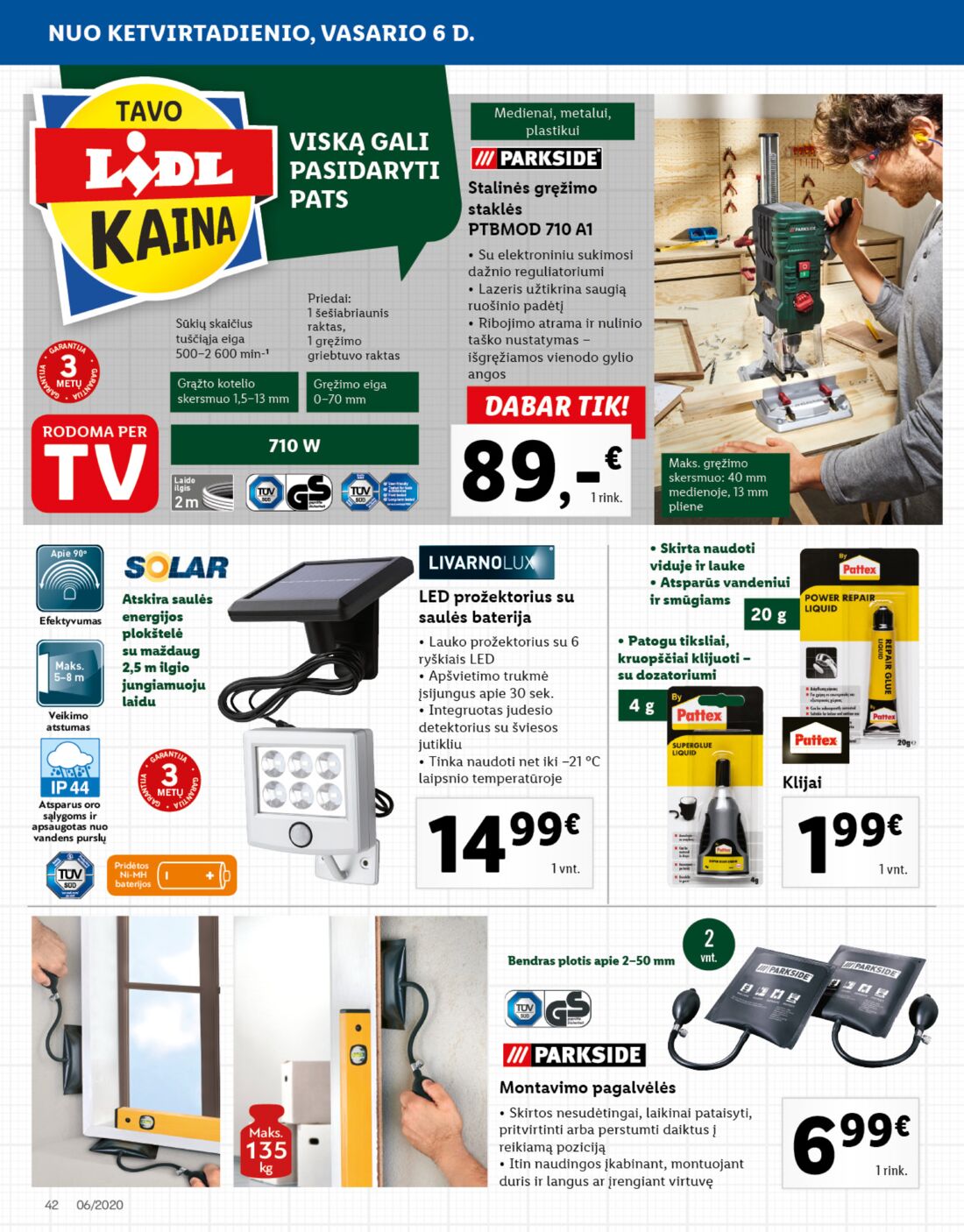 Lidl savaitinis leidinys akcijos nuo 
  2020-02-03 iki 
  2020-02-09 | Leidinukas.lt puslapis 42