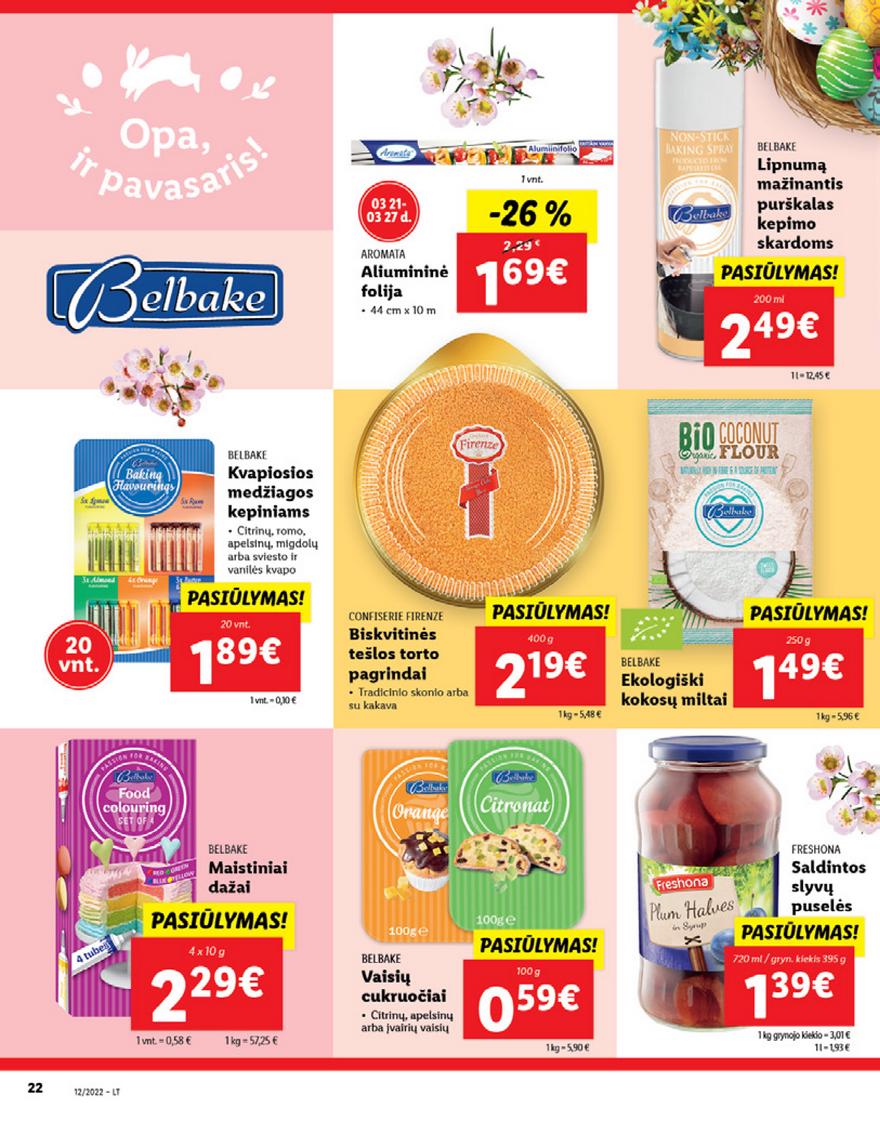 Lidl maisto prekių pasiūlymai akcijos nuo 
  2022-03-21 iki 
  2022-03-27 | Leidinukas.lt puslapis 22