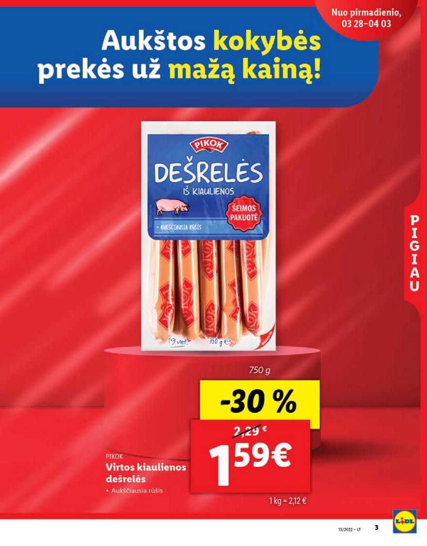 Lidl maisto prekių pasiūlymai akcijos nuo 
  2022-03-28 iki 
  2022-04-03 | Leidinukas.lt puslapis 3