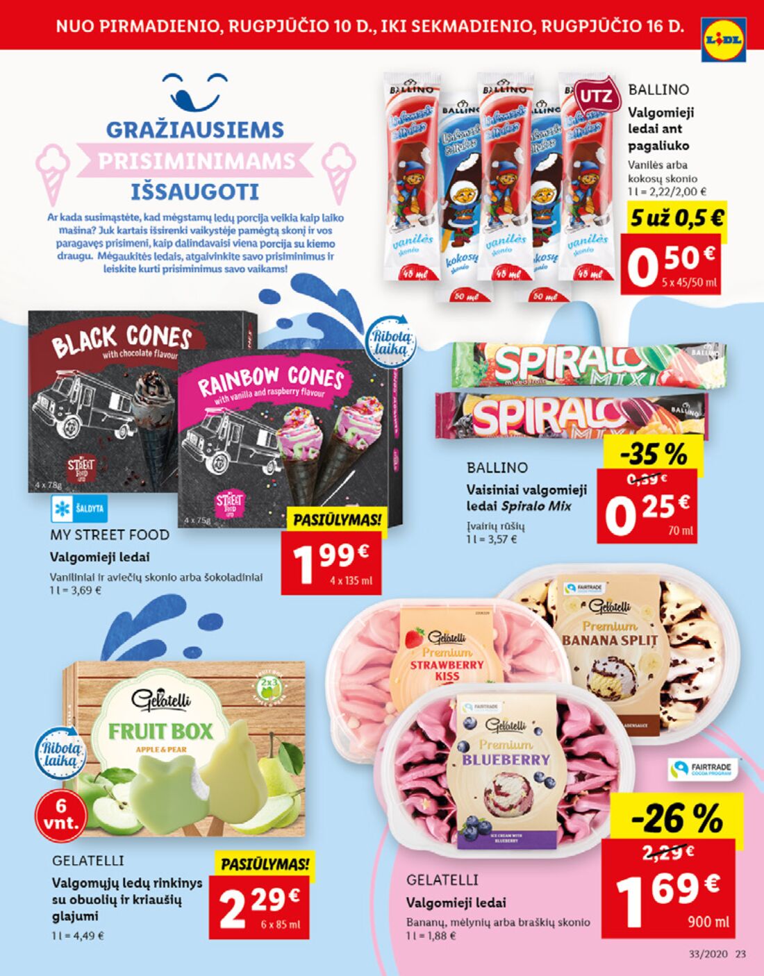 Lidl savaitinis leidinys akcijos nuo 
  2020-08-10 iki 
  2020-08-16 | Leidinukas.lt puslapis 23