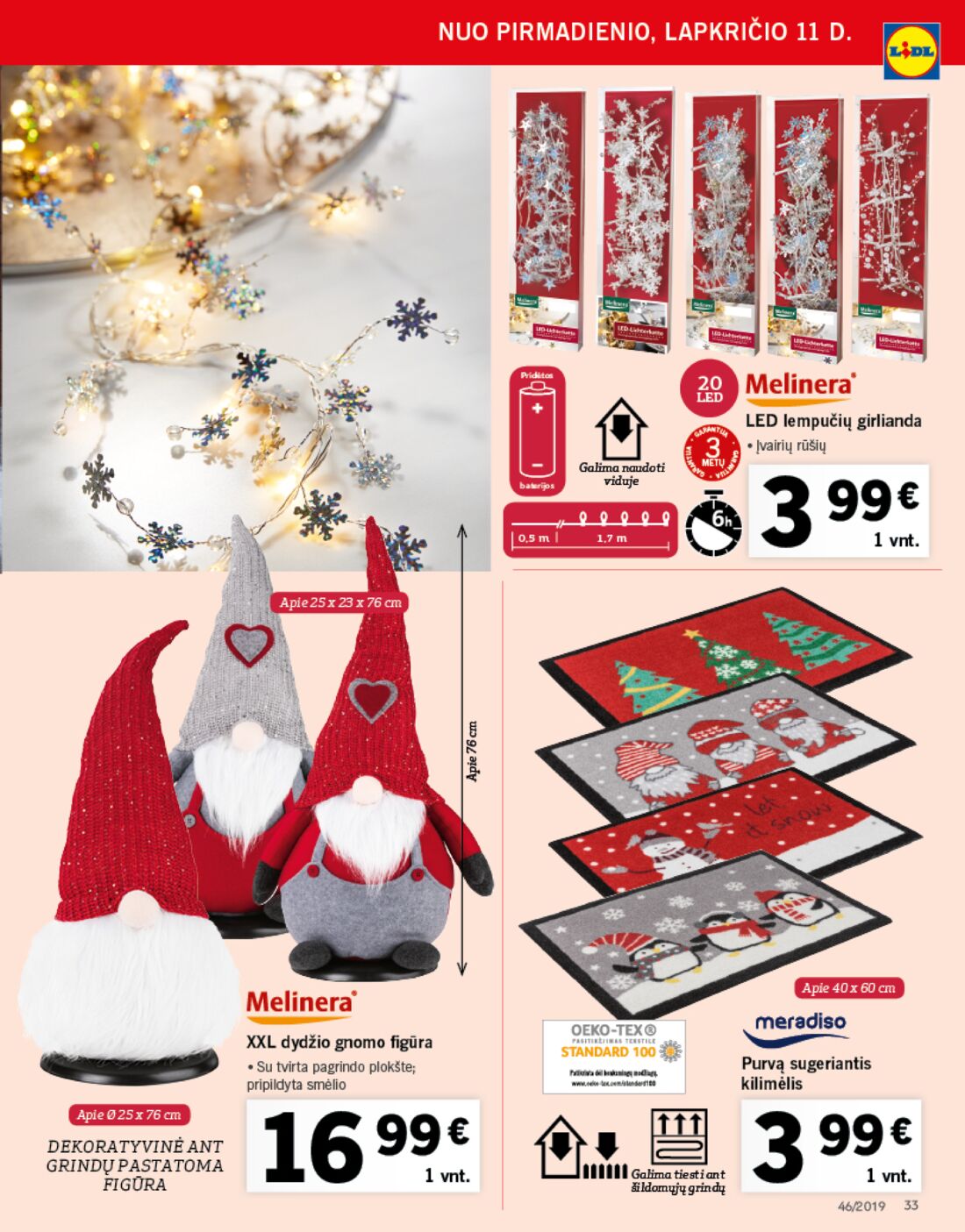 Lidl savaitinis leidinys akcijos nuo 
  2019-11-11 iki 
  2019-11-17 | Leidinukas.lt puslapis 33