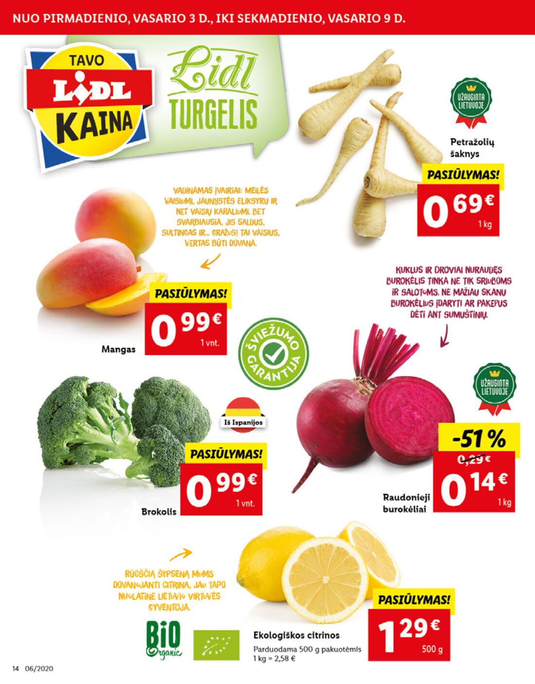 Lidl savaitinis leidinys akcijos nuo 
  2020-02-03 iki 
  2020-02-09 | Leidinukas.lt puslapis 14