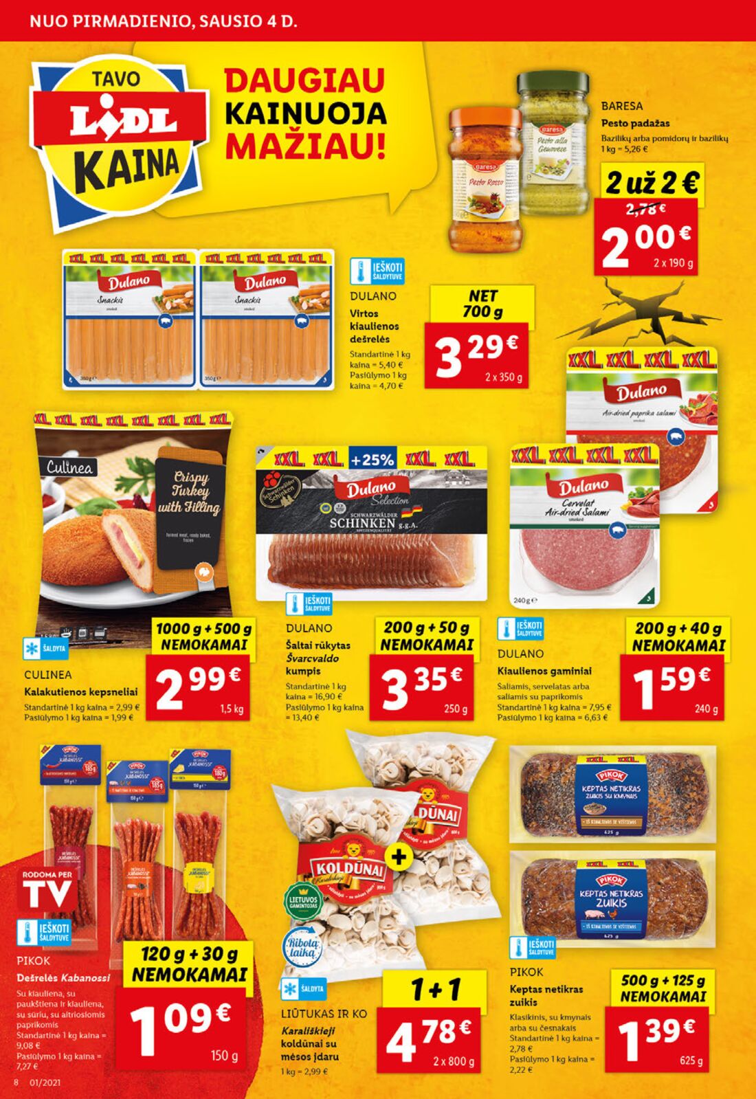 Lidl savaitinis leidinys akcijos nuo 
  2021-01-04 iki 
  2021-01-10 | Leidinukas.lt puslapis 8