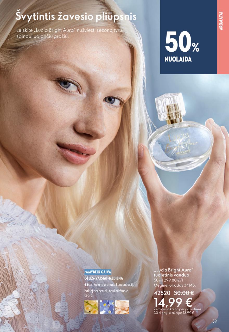 Oriflame katalogas akcijos nuo 
  2025-12-10 iki 
  2025-12-30 | Leidinukas.lt puslapis 39