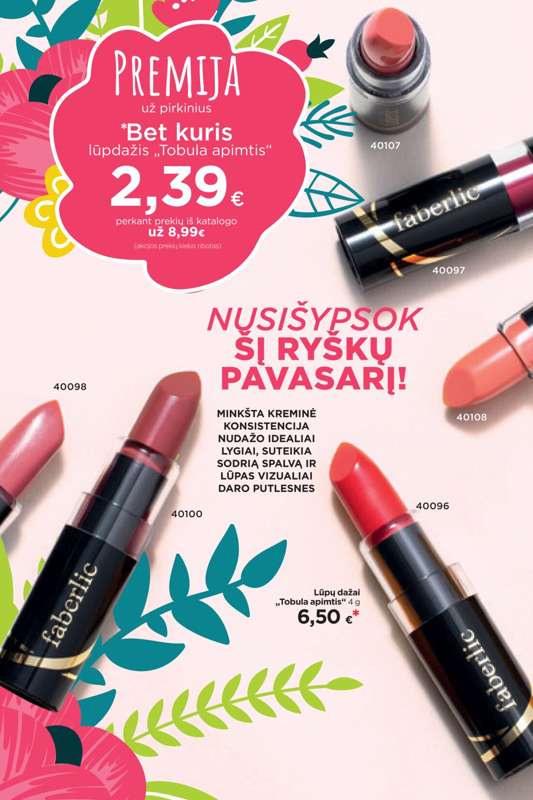 Faberlic leidinys akcijos nuo 
  2021-03-08 iki 
  2021-03-28 | Leidinukas.lt puslapis 265