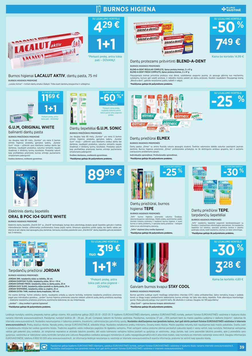 Euro vaistinė leidinys akcijos nuo 
  2023-05-01 iki 
  2023-05-31 | Leidinukas.lt puslapis 39
