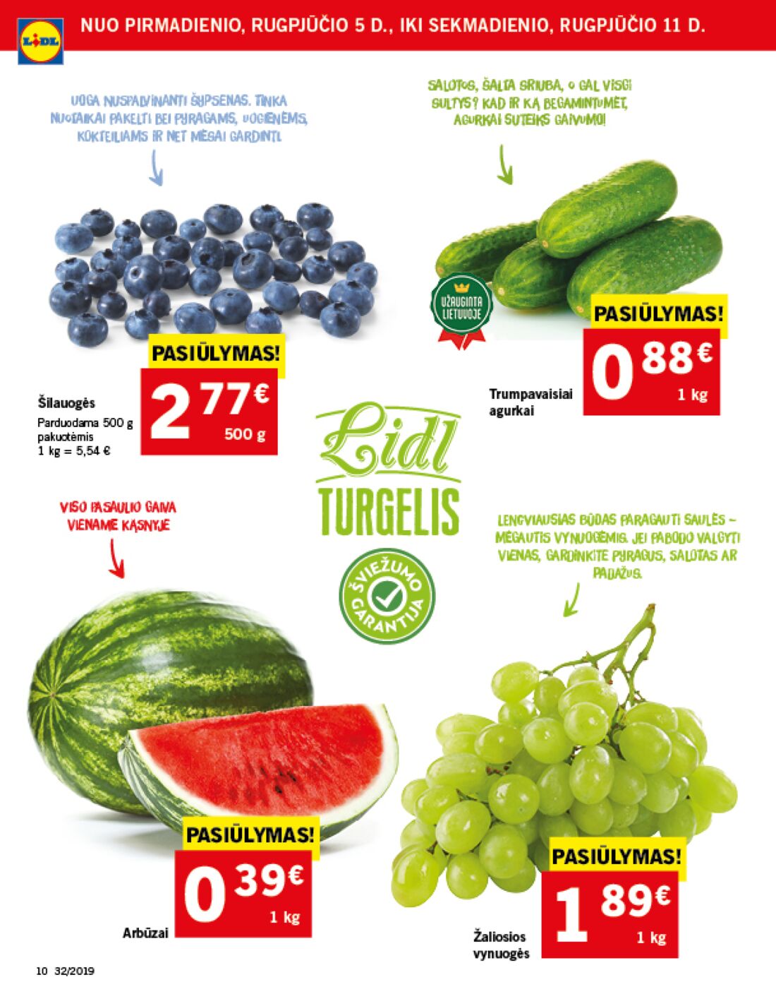 Lidl savaitinis leidinys akcijos nuo 
  2019-08-05 iki 
  2019-08-11 | Leidinukas.lt puslapis 10