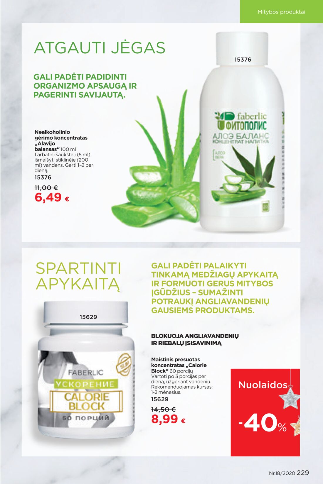 Faberlic leidinys akcijos nuo 
  2020-11-30 iki 
  2020-12-20 | Leidinukas.lt puslapis 229