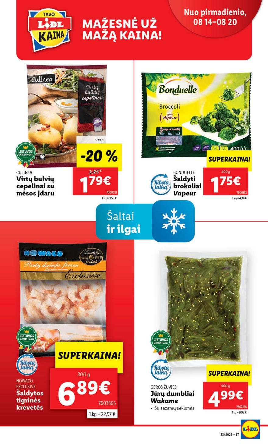 Lidl pasiūlymai akcijos nuo 
  2023-08-14 iki 
  2023-08-20 | Leidinukas.lt puslapis 31
