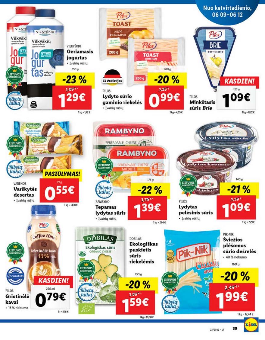 Ldil maisto leidinys akcijos nuo 
  2022-06-06 iki 
  2022-06-12 | Leidinukas.lt puslapis 39