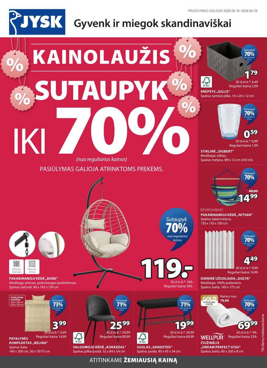 Jysk leidinys akcijos nuo 
  2026-06-16 iki 
  2026-06-29 | Leidinukas.lt puslapis 1
