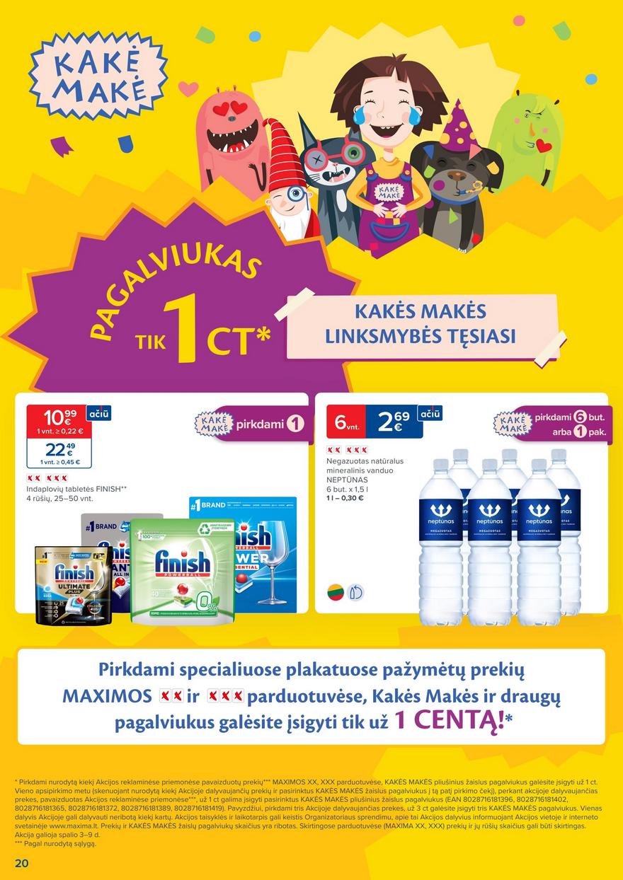 Maxima kaininis leidinys akcijos nuo 
  2023-10-03 iki 
  2023-10-09 | Leidinukas.lt puslapis 20