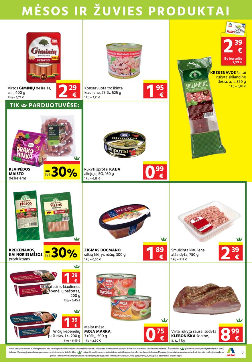 Aibė leidinys akcijos nuo 
  2022-01-06 iki 
  2022-01-18 | Leidinukas.lt puslapis 5