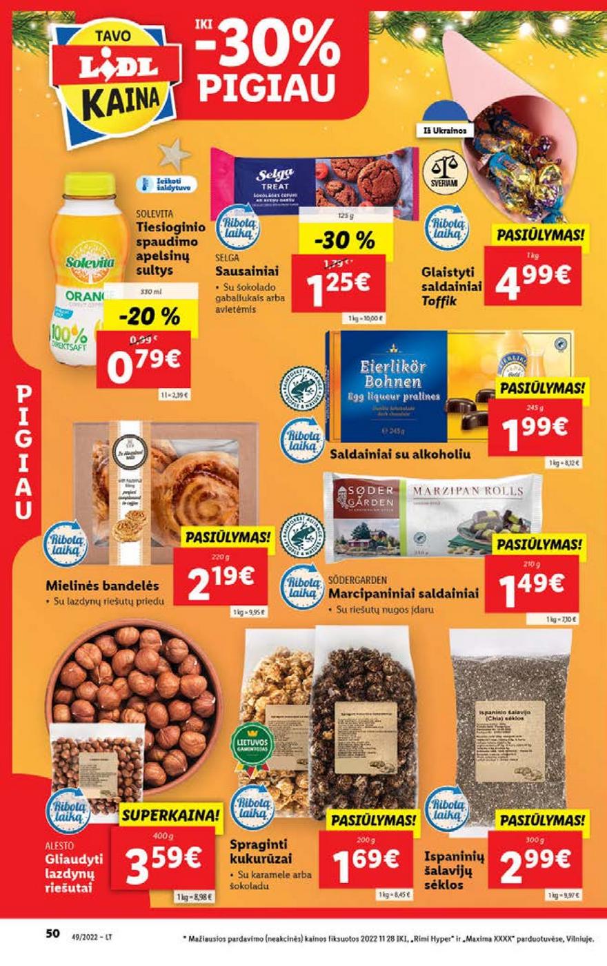 Lidl pasiūlymai akcijos nuo 
  2022-12-05 iki 
  2022-12-11 | Leidinukas.lt puslapis 50