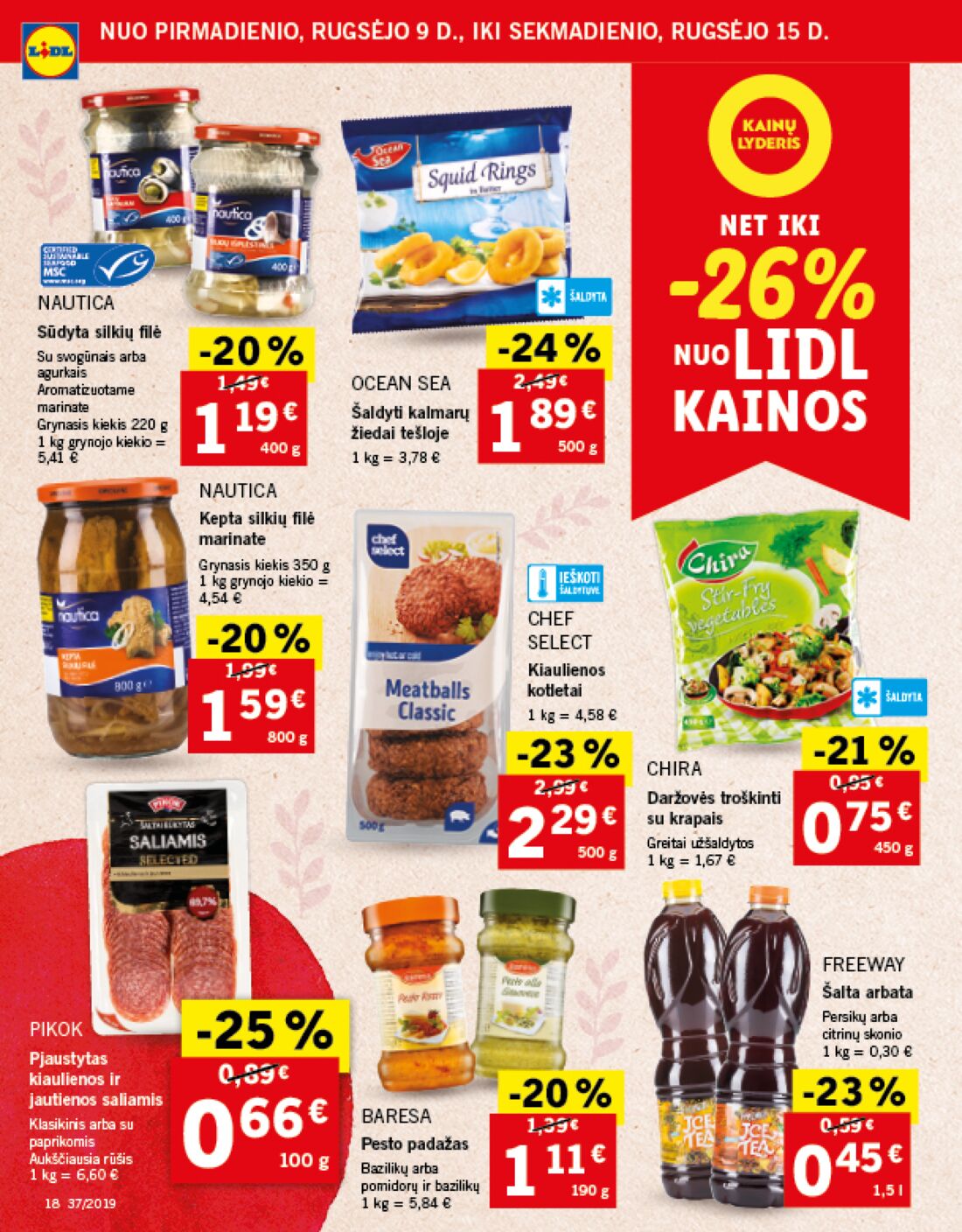 Lidl savaitinis leidinys akcijos nuo 
  2019-09-09 iki 
  2019-09-15 | Leidinukas.lt puslapis 18