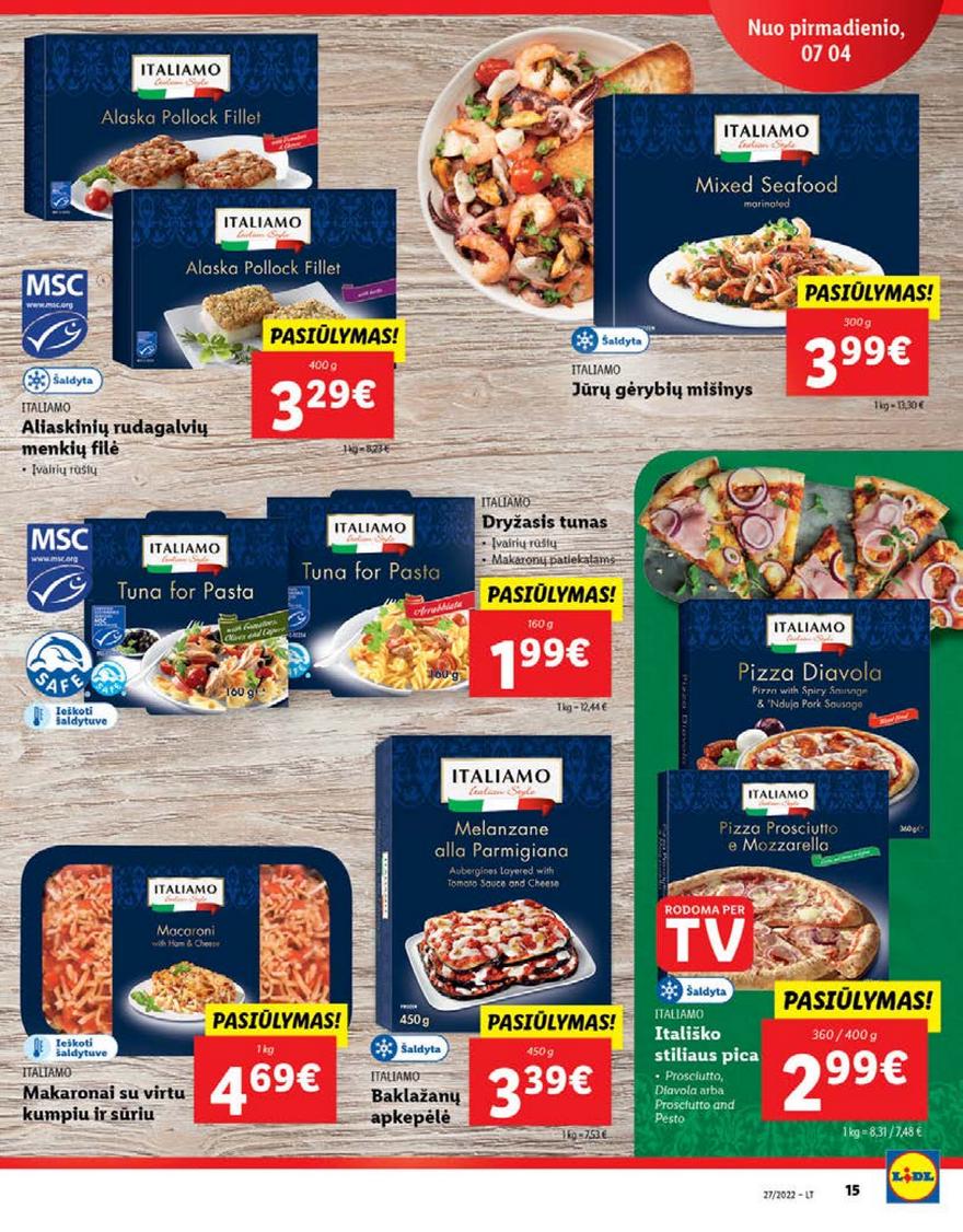 Lidl maisto prekių pasiūlymai akcijos nuo 
  2022-07-04 iki 
  2022-07-10 | Leidinukas.lt puslapis 15
