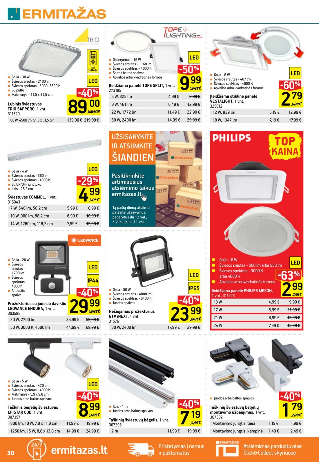Ermitažas leidinys akcijos nuo 
  2021-02-03 iki 
  2021-02-23 | Leidinukas.lt puslapis 30