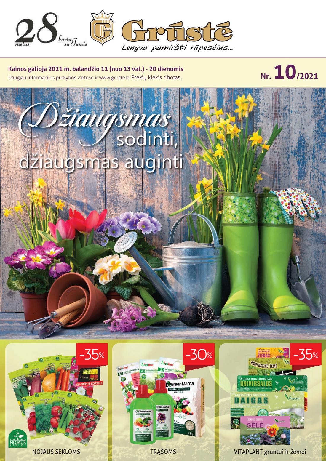 Grūstė leidinys akcijos nuo 
  2021-04-11 iki 
  2021-04-20 | Leidinukas.lt puslapis 1