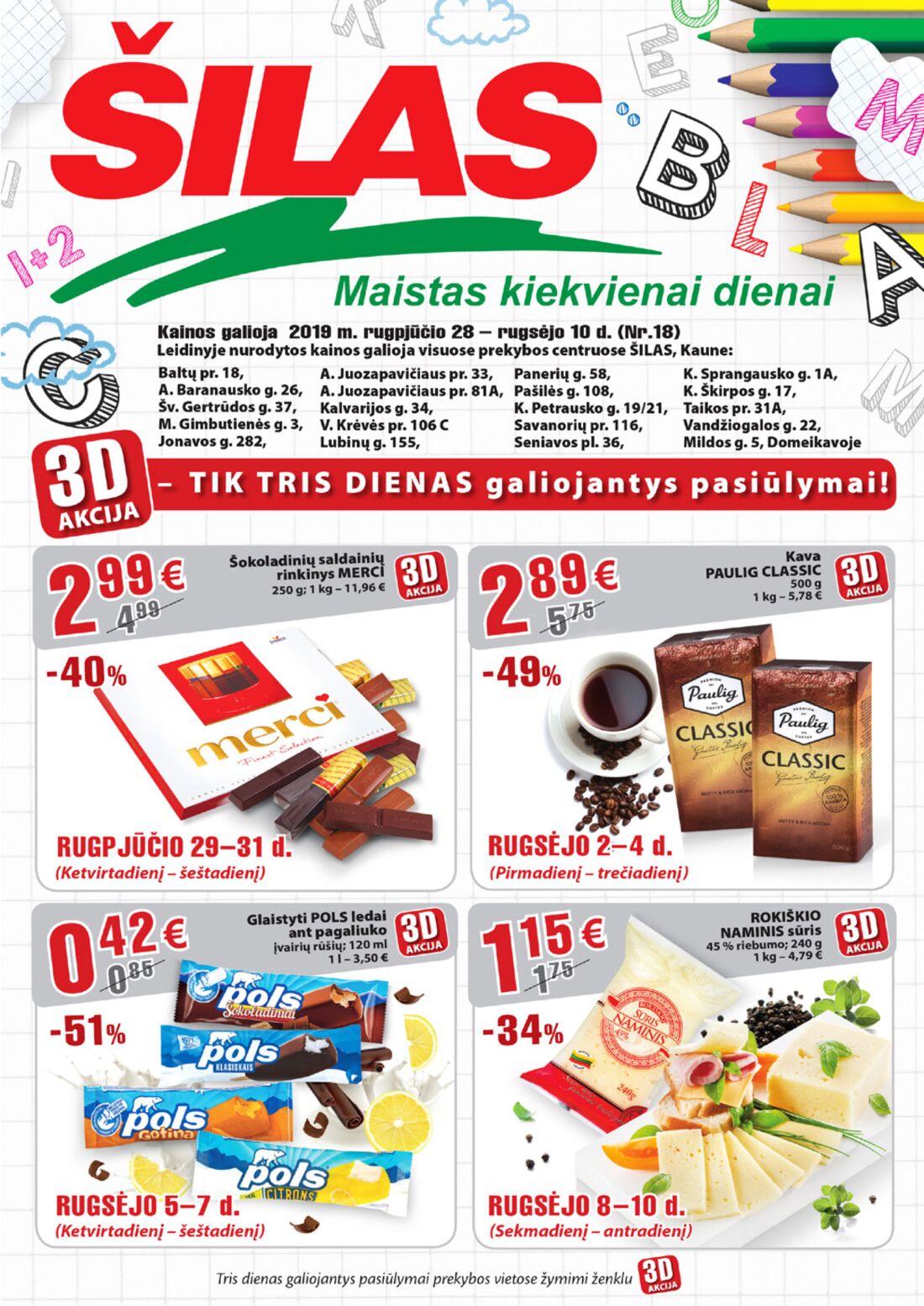 Šilas leidinys akcijos nuo 
  2019-08-28 iki 
  2019-09-10 | Leidinukas.lt puslapis 1