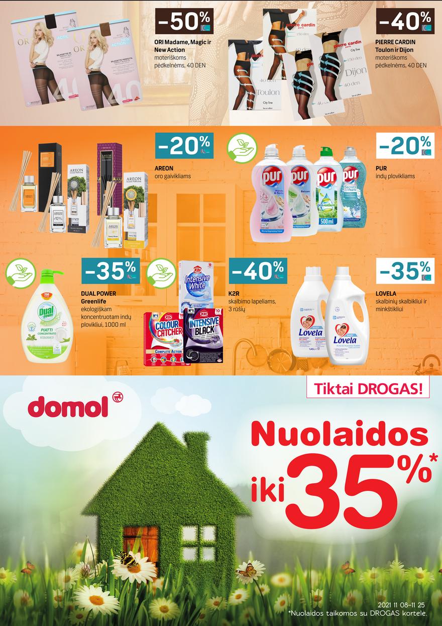 Drogo leidinys akcijos nuo 
  2021-11-08 iki 
  2021-11-25 | Leidinukas.lt puslapis 18