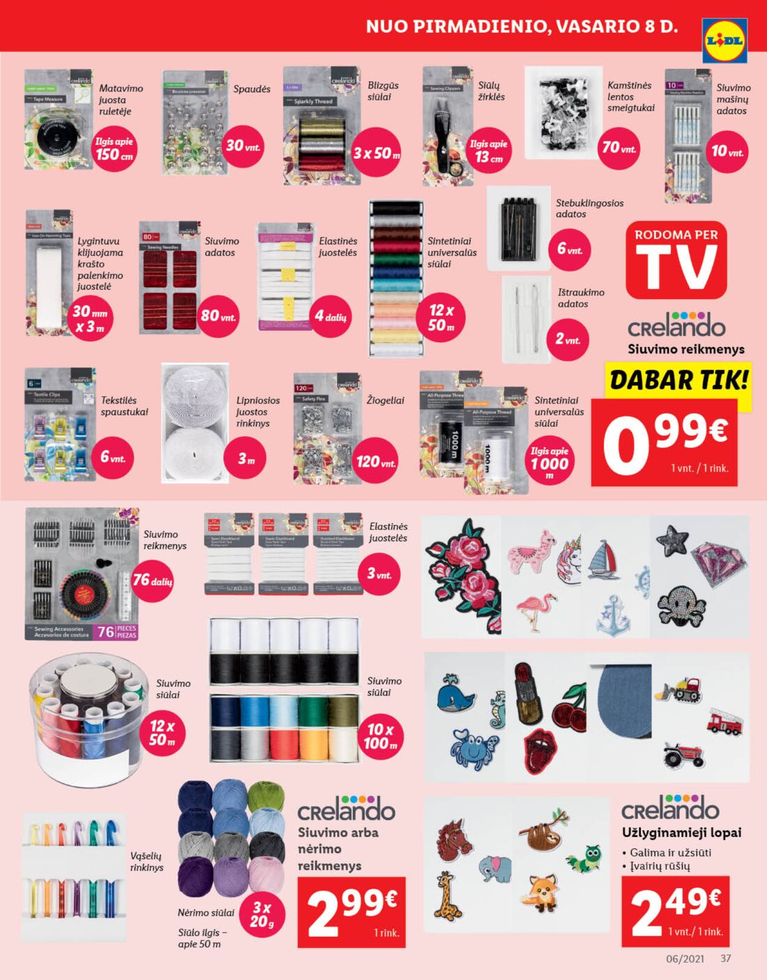 Lidl savaitinis leidinys akcijos nuo 
  2021-02-08 iki 
  2021-02-14 | Leidinukas.lt puslapis 37