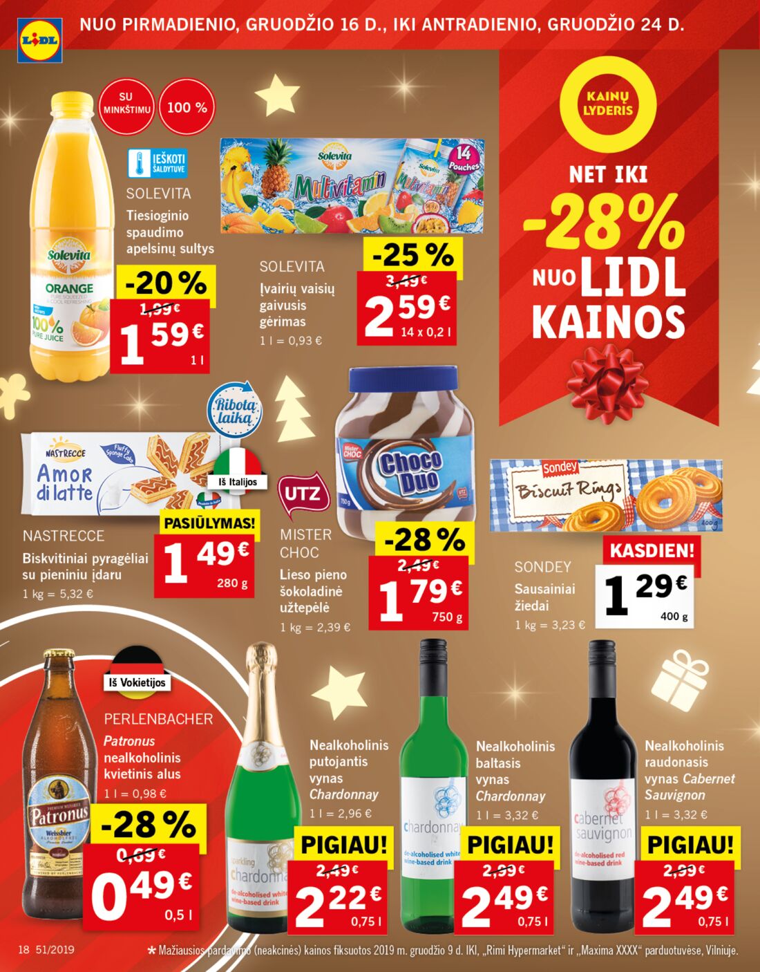 Lidl savaitinis leidinys akcijos nuo 
  2019-12-16 iki 
  2019-12-24 | Leidinukas.lt puslapis 18