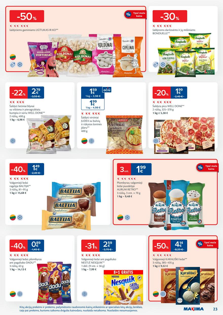Maxima savaitinis leidinys 10 akcijos nuo 
  2025-03-04 iki 
  2025-03-10 | Leidinukas.lt puslapis 23