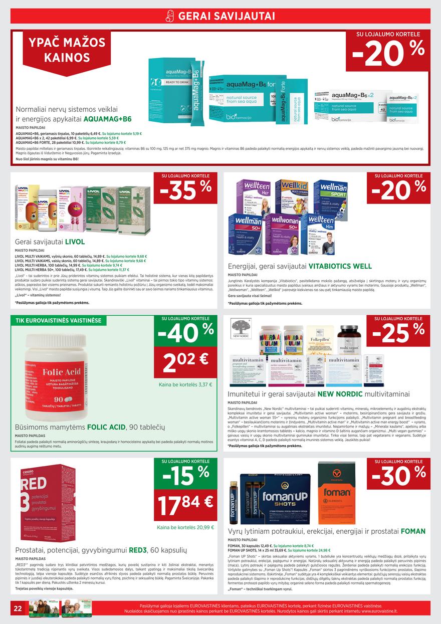 Euro vaistinė leidinys akcijos nuo 
  2022-10-01 iki 
  2022-10-31 | Leidinukas.lt puslapis 22