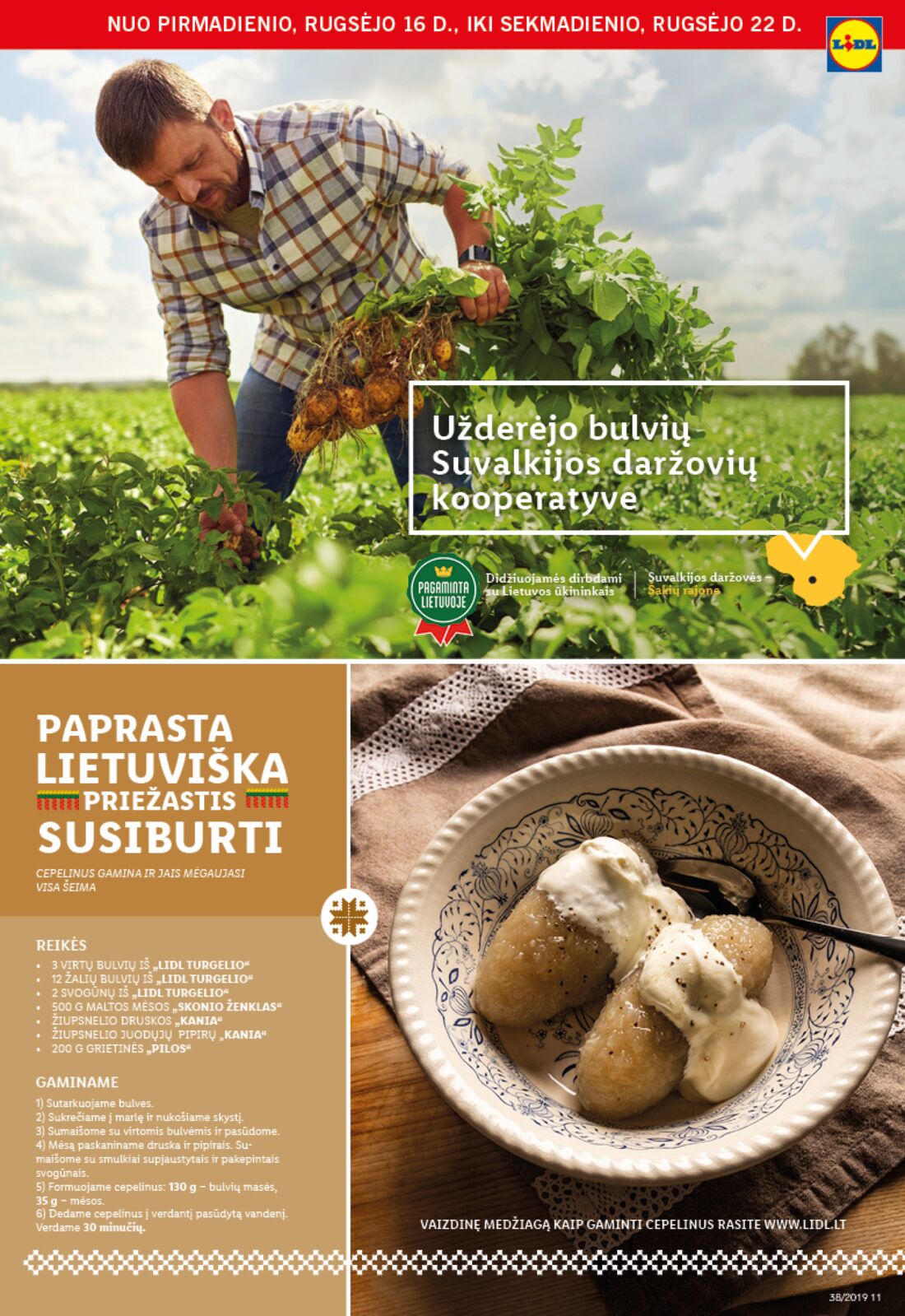 Lidl savaitinis leidinys akcijos nuo 
  2019-09-16 iki 
  2019-09-22 | Leidinukas.lt puslapis 11