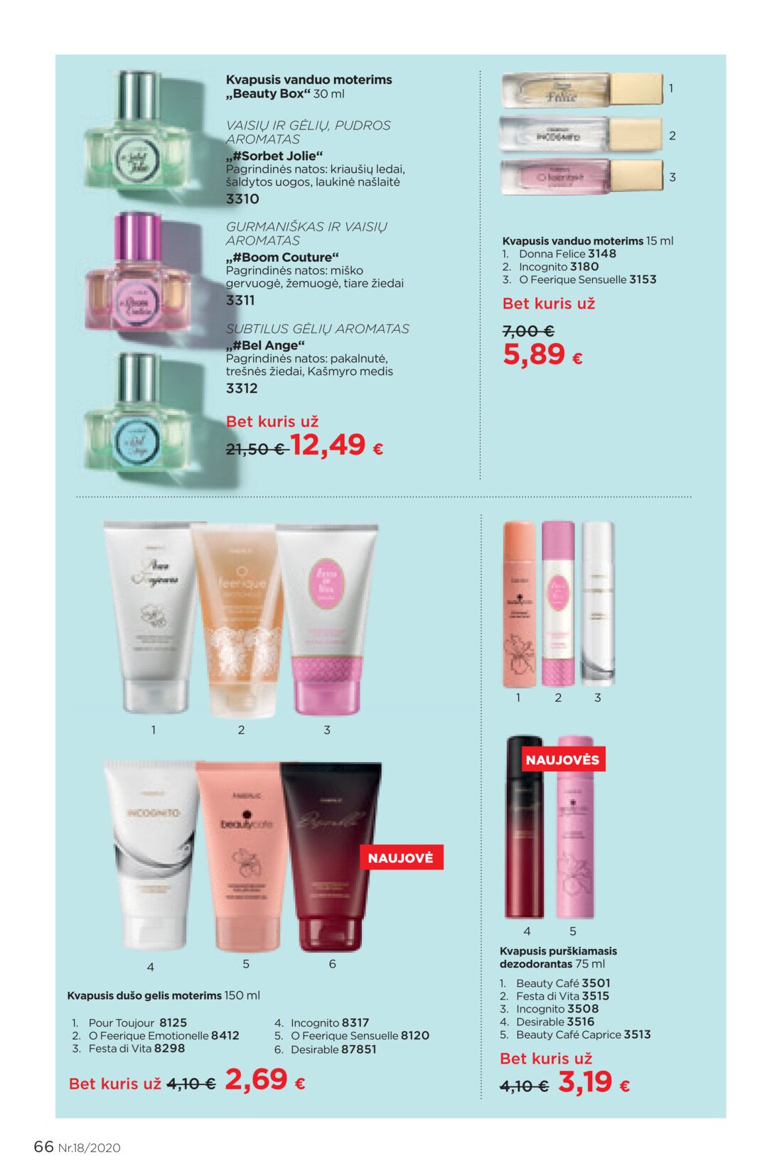 Faberlic leidinys akcijos nuo 
  2020-11-30 iki 
  2020-12-20 | Leidinukas.lt puslapis 66