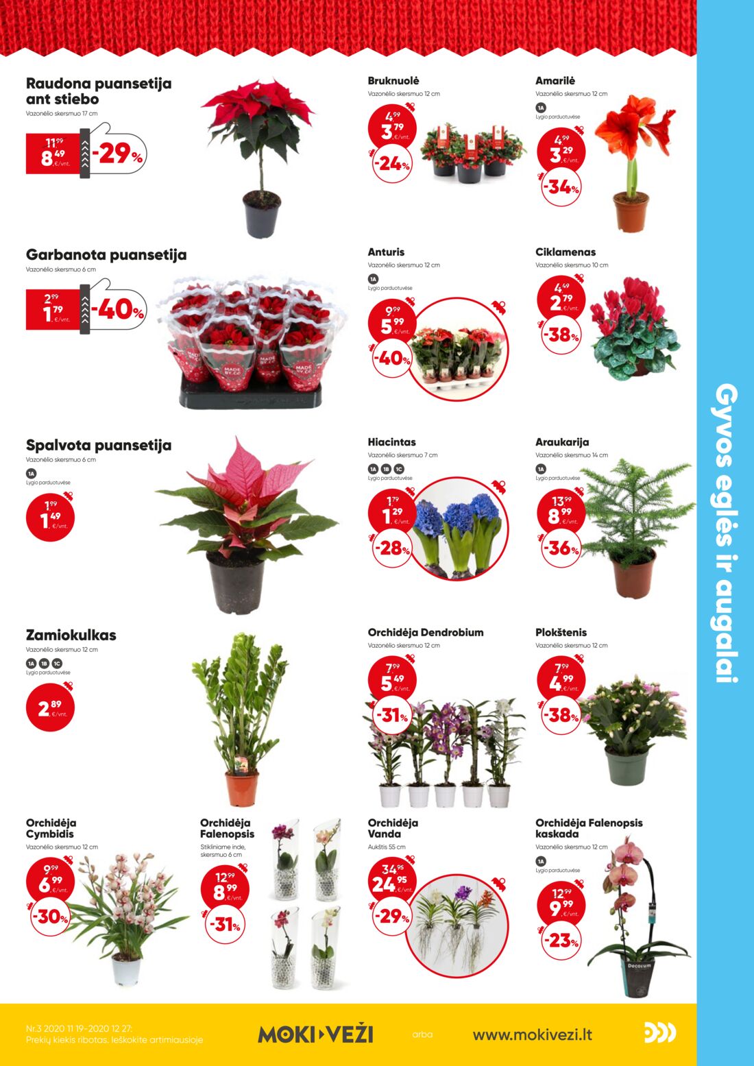 Moki veži leidinys akcijos nuo 
  2020-11-19 iki 
  2020-12-27 | Leidinukas.lt puslapis 7