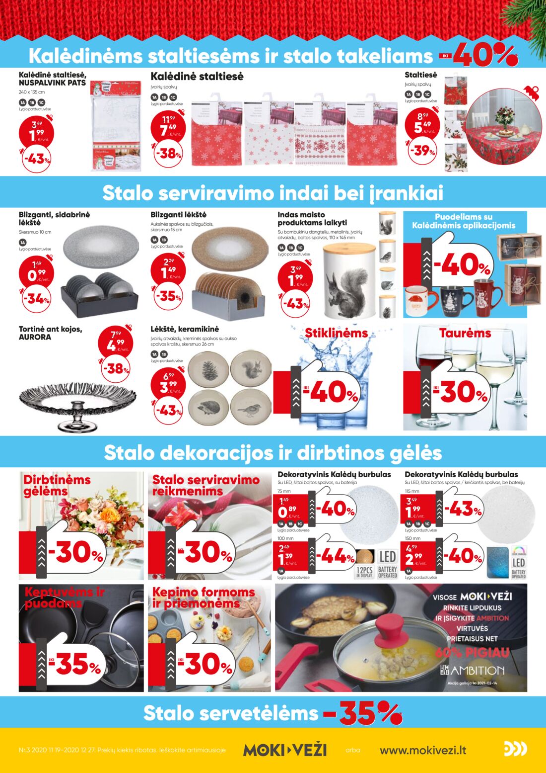 Moki veži leidinys akcijos nuo 
  2020-11-19 iki 
  2020-12-27 | Leidinukas.lt puslapis 8