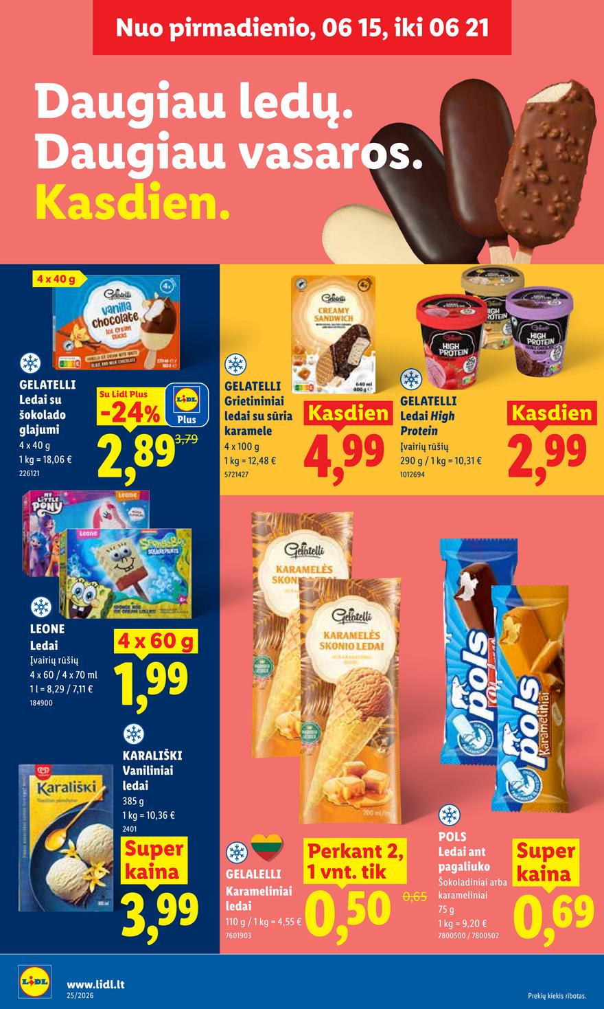 Lidl leidinys akcijos nuo 
  2026-06-15 iki 
  2026-06-21 | Leidinukas.lt puslapis 22