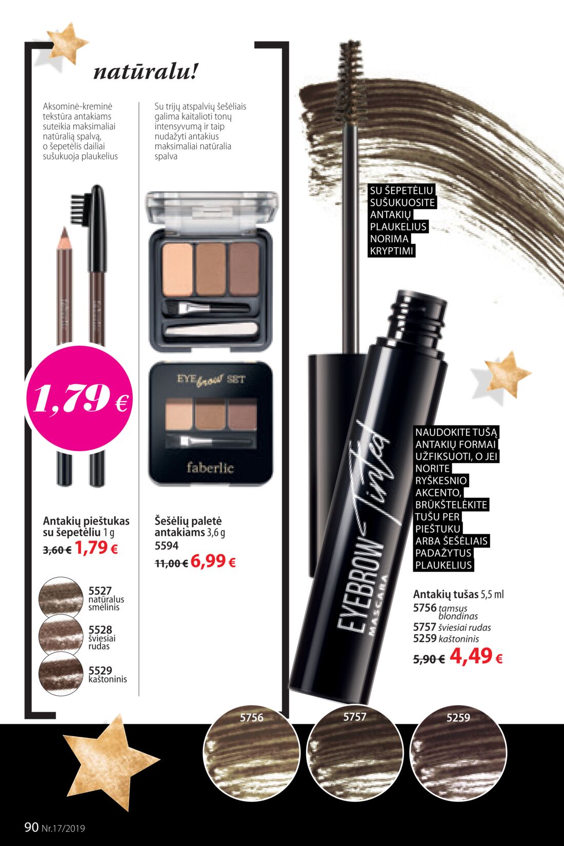 Faberlic leidinys akcijos nuo 
  2019-11-25 iki 
  2019-12-08 | Leidinukas.lt puslapis 90