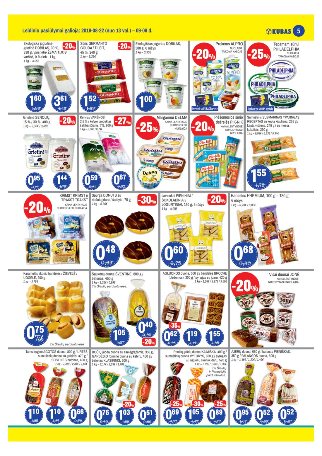 Kubas leidinys akcijos nuo 
  2019-08-22 iki 
  2019-09-09 | Leidinukas.lt puslapis 5