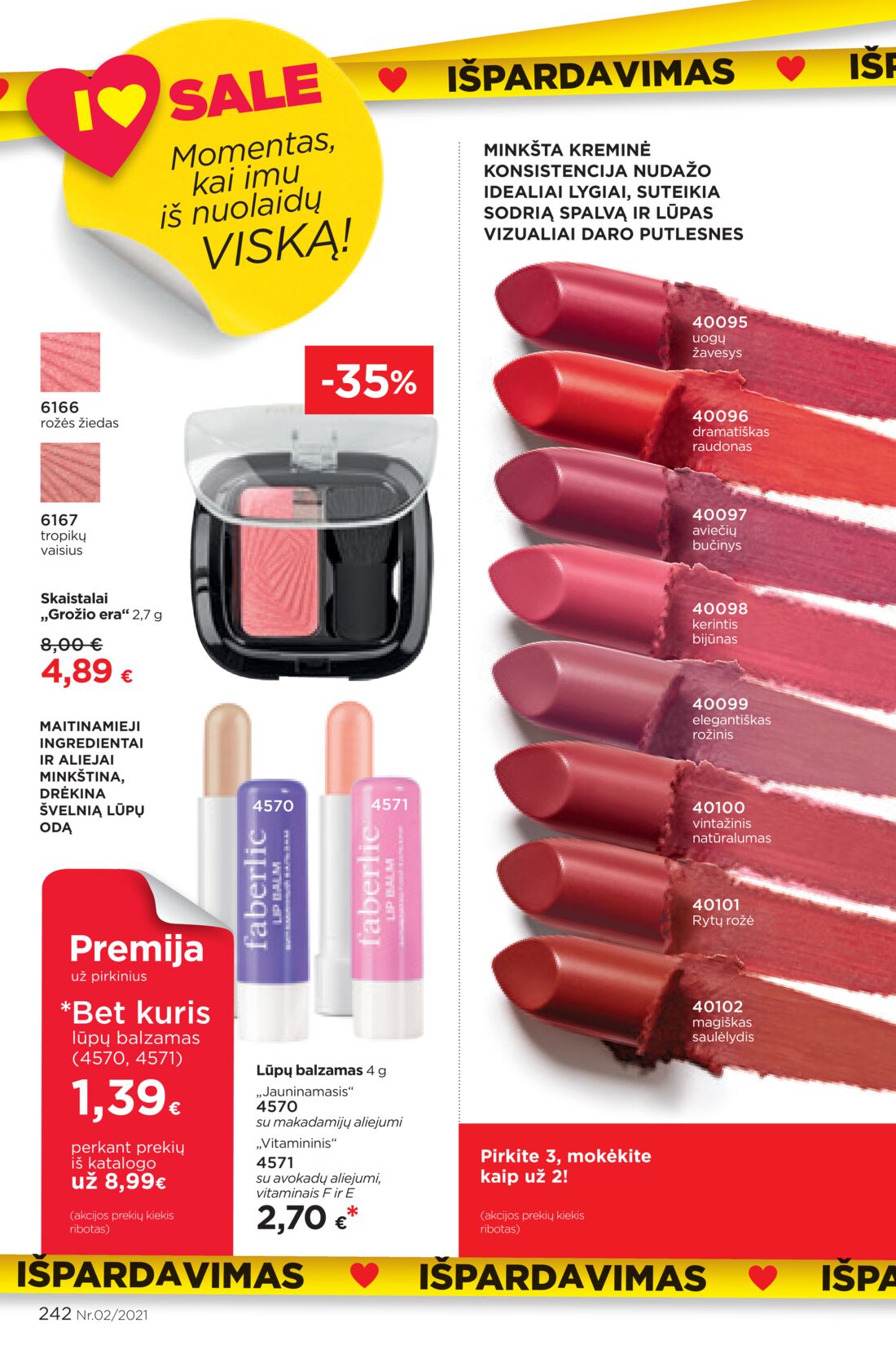 Faberlic leidinys akcijos nuo 
  2021-02-01 iki 
  2021-02-21 | Leidinukas.lt puslapis 242