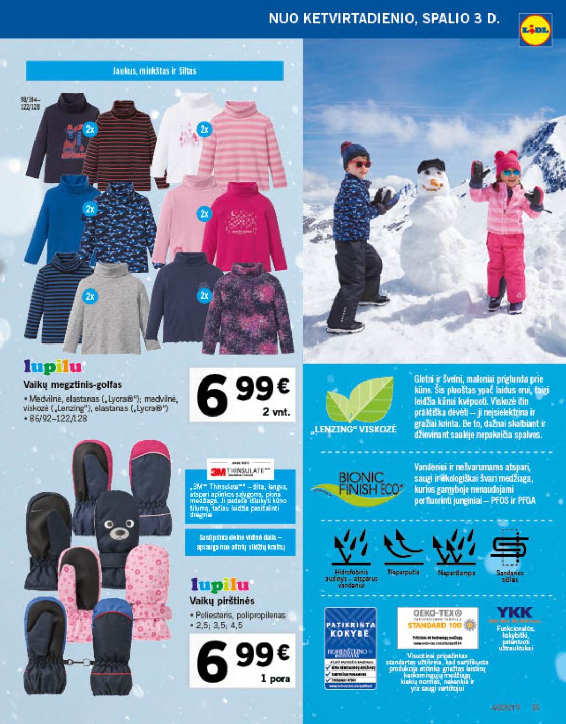 Lidl savaitinis leidinys akcijos nuo 
  2019-09-30 iki 
  2019-10-06 | Leidinukas.lt puslapis 35