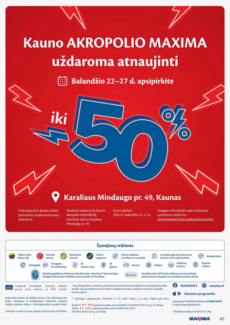 Maxima savaitinis leidinys 17 akcijos nuo 
  2025-04-22 iki 
  2025-04-28 | Leidinukas.lt puslapis 47