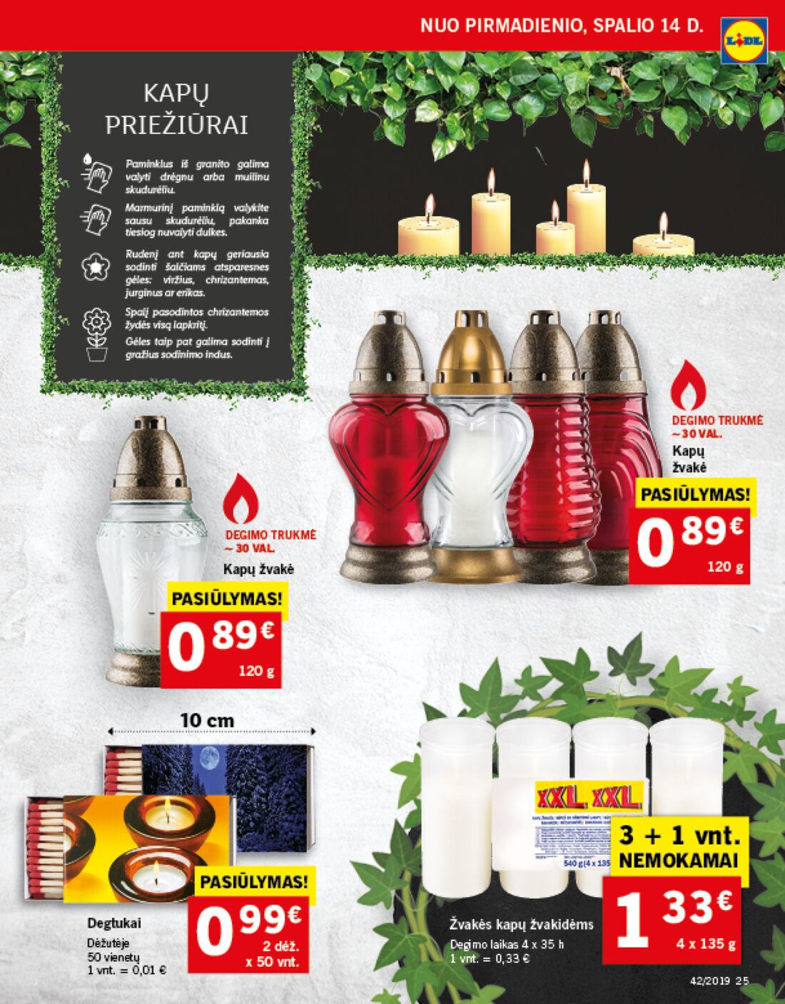 Lidl savaitinis leidinys akcijos nuo 
  2019-10-14 iki 
  2019-10-20 | Leidinukas.lt puslapis 25