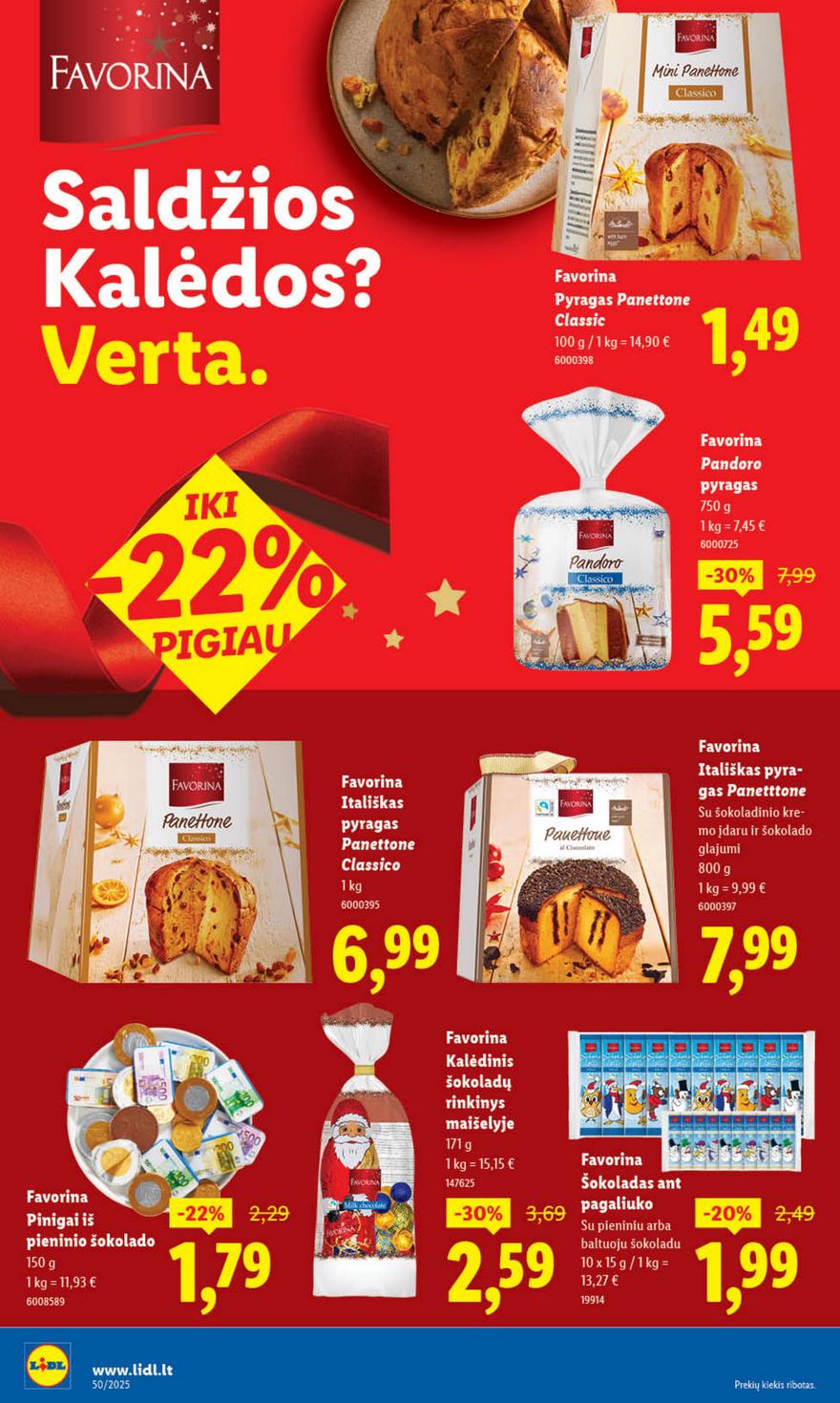 Lidl leidinys akcijos nuo 
  2025-12-08 iki 
  2025-12-14 | Leidinukas.lt puslapis 16