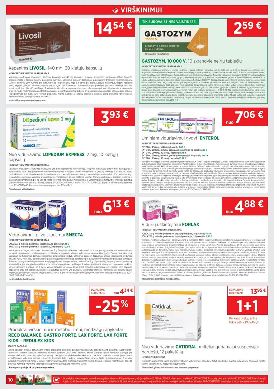 Euro vaistinė katalogas akcijos nuo
2025-07-01 iki
2025-07-31 | Leidinukas.lt puslapis 10